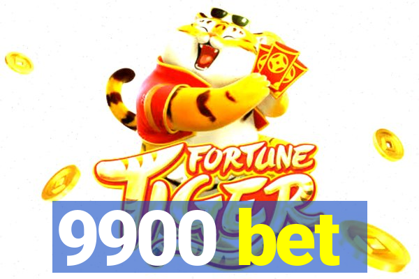 9900 bet